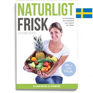 Naturligt Frisk del 1