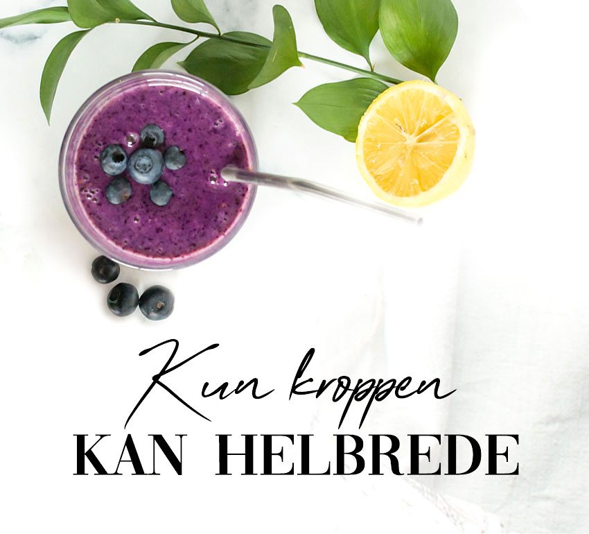 Kun kroppen kan helbrede
